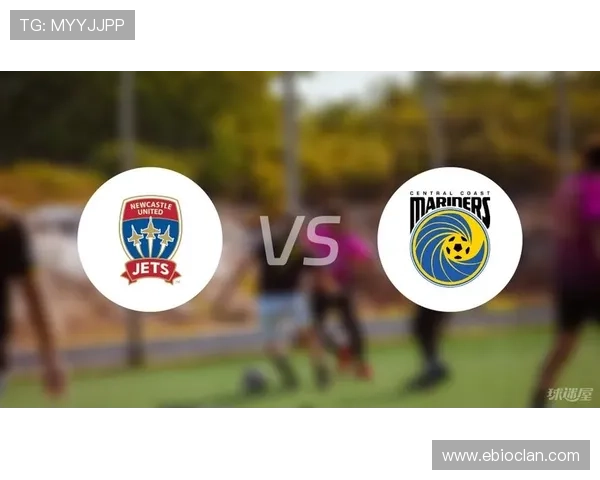 纽卡斯尔喷气机公布客战中央海岸水手大名单